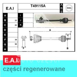 półoś Renault LAGUNA 2,0/2,2D JC5 lew.ABS 44z - francuska regeneracja E.A.I.